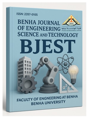 Benha Journal of Engineering Science and Technology
